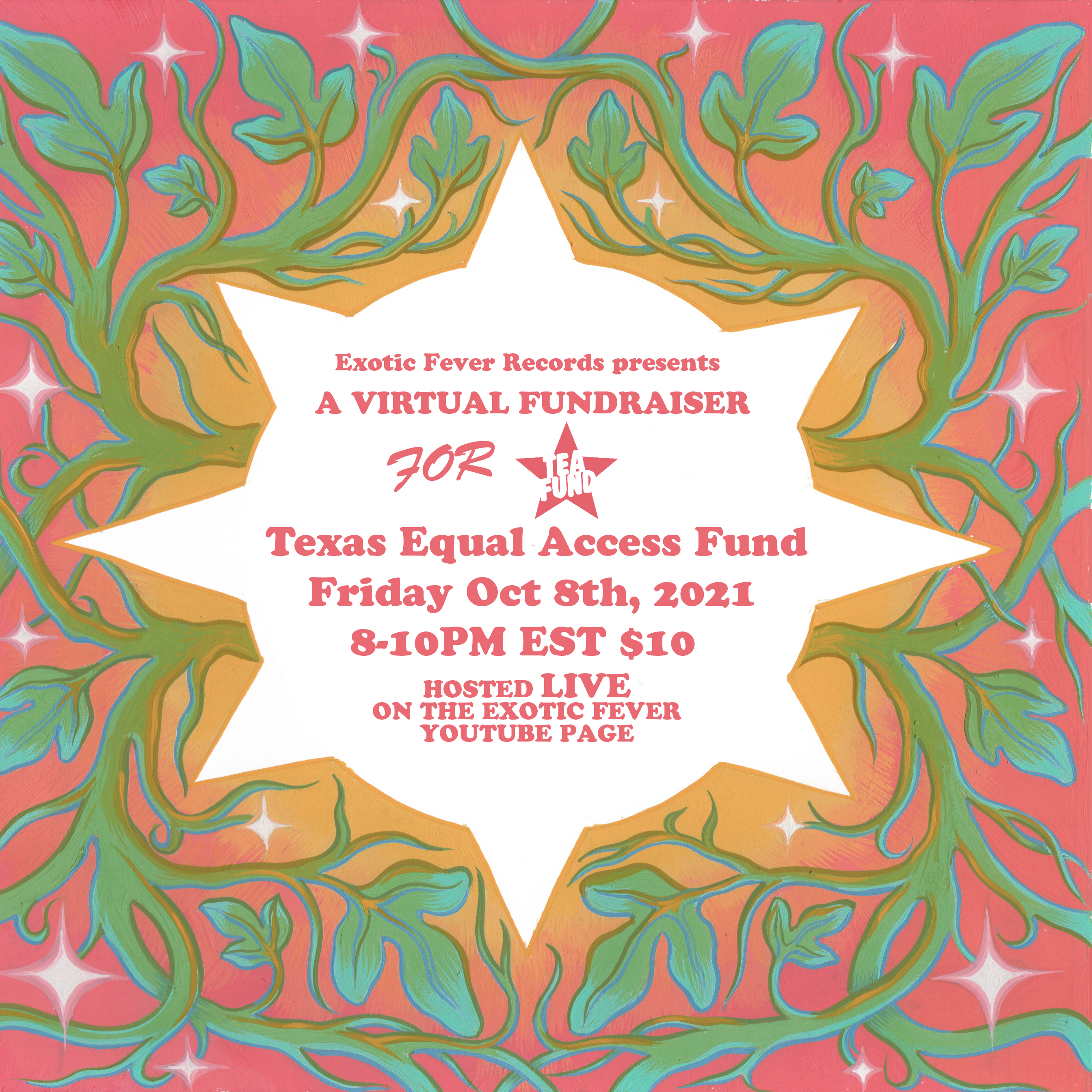 Texas Equal Access Fund: October 8, 8-10pm, live on the EXF youtube channel